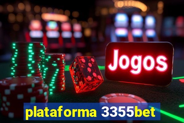 plataforma 3355bet